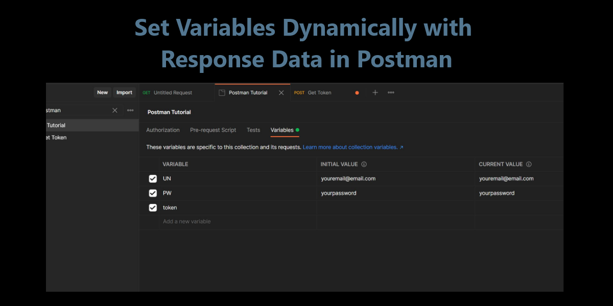 Postman – Set Variable Values Dynamically with Response Data